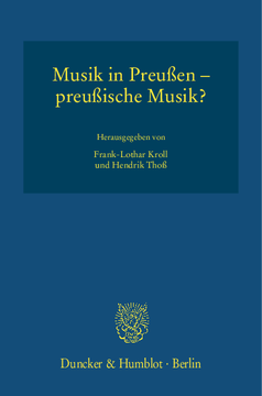 Musik in Preußen – preußische Musik? Musik in Preußen – preußische Musik?