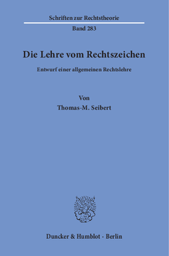 Die Lehre vom Rechtszeichen Die Lehre vom Rechtszeichen