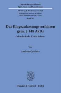 Das Klagezulassungsverfahren gem. § 148 AktG