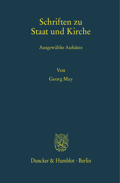 Schriften zu Staat und Kirche Schriften zu Staat und Kirche