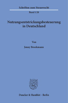 Nutzungsentstrickungsbesteuerung in Deutschland Nutzungsentstrickungsbesteuerung in Deutschland