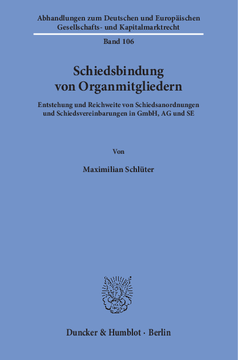 Schiedsbindung von Organmitgliedern Schiedsbindung von Organmitgliedern