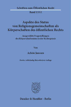 Aspekte des Status von Religionsgemeinschaften als Körperschaften des öffentlichen Rechts Aspekte des Status von Religionsgemeinschaften als Körperschaften des öffentlichen Rechts