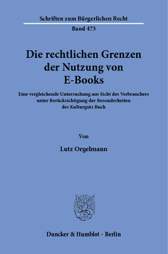 Die rechtlichen Grenzen der Nutzung von E-Books Die rechtlichen Grenzen der Nutzung von E-Books
