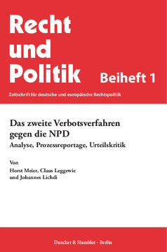 Das zweite Verbotsverfahren gegen die NPD Das zweite Verbotsverfahren gegen die NPD