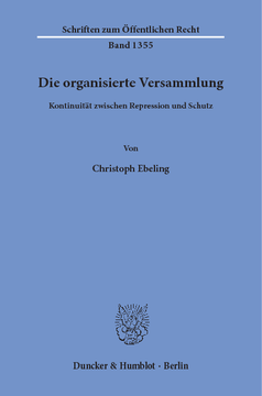 Die organisierte Versammlung Die organisierte Versammlung