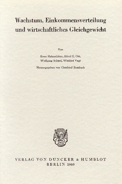 Wachstum, Einkommensverteilung und wirtschaftliches Gleichgewicht Wachstum, Einkommensverteilung und wirtschaftliches Gleichgewicht