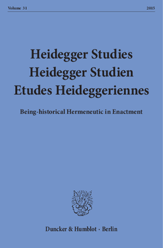 Heidegger Studies / Heidegger Studien / Etudes Heideggeriennes Heidegger Studies / Heidegger Studien / Etudes Heideggeriennes