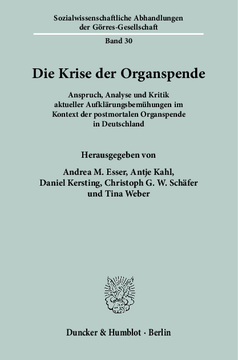 Die Krise der Organspende Die Krise der Organspende