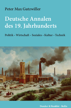 Deutsche Annalen des 19. Jahrhunderts Deutsche Annalen des 19. Jahrhunderts