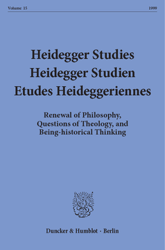 Heidegger Studies / Heidegger Studien / Etudes Heideggeriennes Heidegger Studies / Heidegger Studien / Etudes Heideggeriennes
