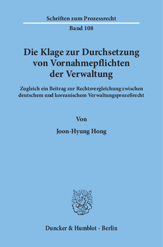 Die Klage zur Durchsetzung von Vornahmepflichten der Verwaltung Die Klage zur Durchsetzung von Vornahmepflichten der Verwaltung