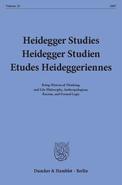 Heidegger Studies / Heidegger Studien / Etudes Heideggeriennes Heidegger Studies / Heidegger Studien / Etudes Heideggeriennes