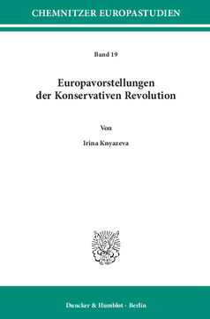 Europavorstellungen der Konservativen Revolution Europavorstellungen der Konservativen Revolution