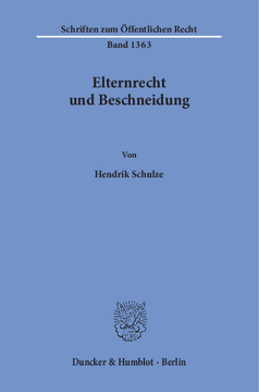 Elternrecht und Beschneidung Elternrecht und Beschneidung