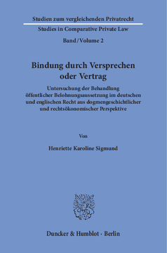 Bindung durch Versprechen oder Vertrag Bindung durch Versprechen oder Vertrag