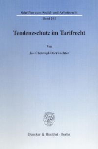 Tendenzschutz im Tarifrecht