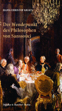 Der Wendepunkt des Philosophen von Sanssouci Der Wendepunkt des Philosophen von Sanssouci