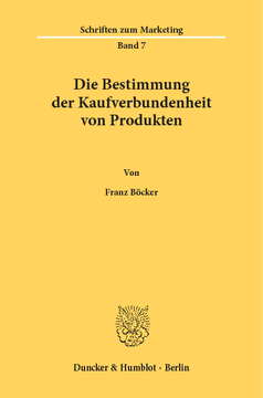 Die Bestimmung der Kaufverbundenheit von Produkten Die Bestimmung der Kaufverbundenheit von Produkten