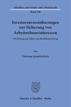 Investorenvereinbarungen zur Sicherung von Arbeitnehmerinteressen Investorenvereinbarungen zur Sicherung von Arbeitnehmerinteressen