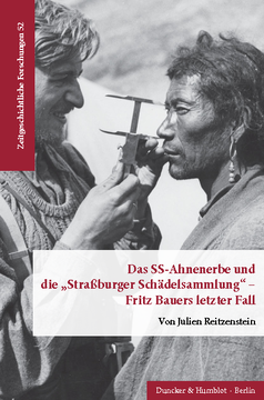 Das SS-Ahnenerbe und die »Straßburger Schädelsammlung« – Fritz Bauers letzter Fall Das SS-Ahnenerbe und die »Straßburger Schädelsammlung« – Fritz Bauers letzter Fall