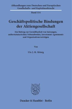 Geschäftspolitische Bindungen der Aktiengesellschaft Geschäftspolitische Bindungen der Aktiengesellschaft