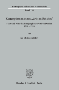 Konzeptionen eines »dritten Reiches«