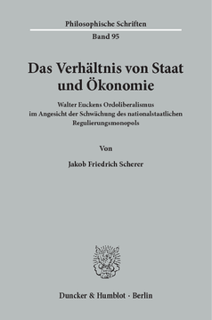 Das Verhältnis von Staat und Ökonomie Das Verhältnis von Staat und Ökonomie