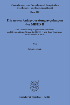 Die neuen Anlageberatungsregelungen der MiFID II Die neuen Anlageberatungsregelungen der MiFID II