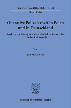 Operative Polizeiarbeit in Polen und in Deutschland Operative Polizeiarbeit in Polen und in Deutschland