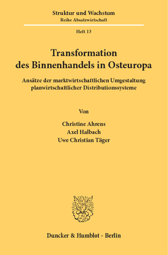 Transformation des Binnenhandels in Osteuropa Transformation des Binnenhandels in Osteuropa