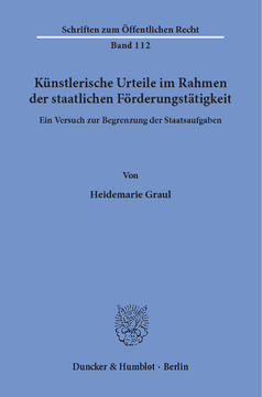 Künstlerische Urteile im Rahmen der staatlichen Förderungstätigkeit Künstlerische Urteile im Rahmen der staatlichen Förderungstätigkeit