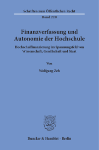 Finanzverfassung und Autonomie der Hochschule