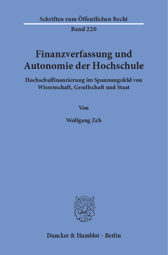 Finanzverfassung und Autonomie der Hochschule Finanzverfassung und Autonomie der Hochschule