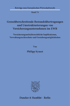 Grenzüberschreitende Bestandsübertragungen und Umstrukturierungen von Versicherungsunternehmen im EWR Grenzüberschreitende Bestandsübertragungen und Umstrukturierungen von Versicherungsunternehmen im EWR