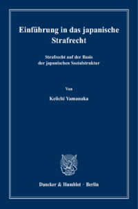 Einführung in das japanische Strafrecht