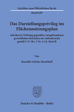 Das Darstellungsprivileg im Flächennutzungsplan Das Darstellungsprivileg im Flächennutzungsplan