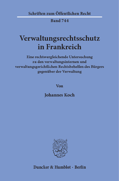 Verwaltungsrechtsschutz in Frankreich Verwaltungsrechtsschutz in Frankreich