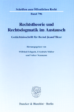 Rechtstheorie und Rechtsdogmatik im Austausch Rechtstheorie und Rechtsdogmatik im Austausch