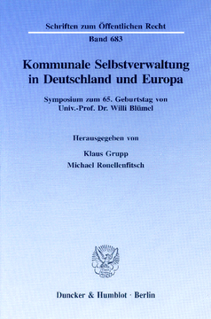 Kommunale Selbstverwaltung in Deutschland und Europa Kommunale Selbstverwaltung in Deutschland und Europa