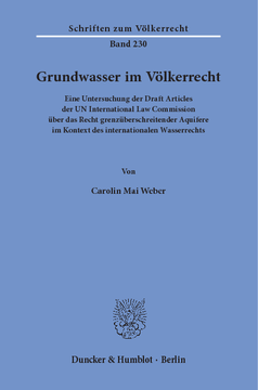 Grundwasser im Völkerrecht Grundwasser im Völkerrecht