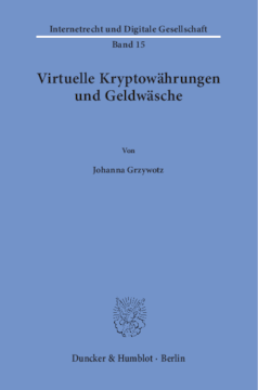 Virtuelle Kryptowährungen und Geldwäsche Virtuelle Kryptowährungen und Geldwäsche