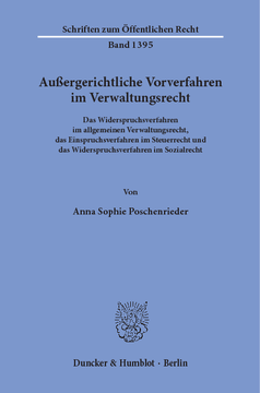 Außergerichtliche Vorverfahren im Verwaltungsrecht Außergerichtliche Vorverfahren im Verwaltungsrecht