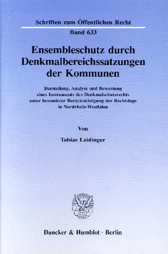 Ensembleschutz durch Denkmalbereichssatzungen der Kommunen Ensembleschutz durch Denkmalbereichssatzungen der Kommunen