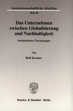 Das Unternehmen zwischen Globalisierung und Nachhaltigkeit Das Unternehmen zwischen Globalisierung und Nachhaltigkeit
