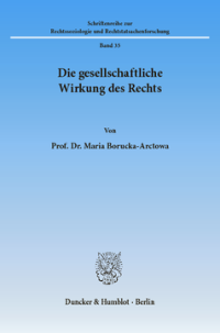 Die gesellschaftliche Wirkung des Rechts
