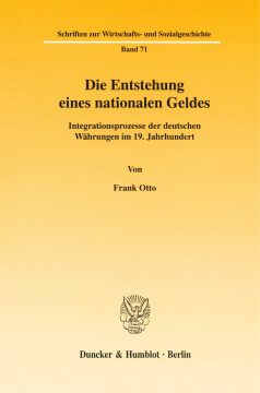 Die Entstehung eines nationalen Geldes Die Entstehung eines nationalen Geldes