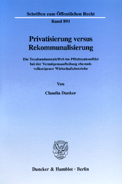 Privatisierung versus Rekommunalisierung Privatisierung versus Rekommunalisierung