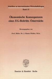 Ökonomische Konsequenzen eines EG-Beitritts Österreichs