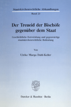 Der Treueid der Bischöfe gegenüber dem Staat Der Treueid der Bischöfe gegenüber dem Staat